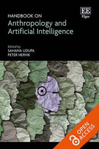Cover of Handbook on Anthropology and Artificial Intelligence, edited by Sahana Udupa and Peter Hervik
